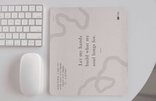 Load image into Gallery viewer, “Let My Hands Build What My Soul Longs For” – Soft Rose Quote Mouse Pad