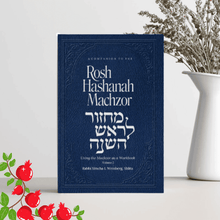 Load image into Gallery viewer, Rosh Hashana Machzor Companion Volume Two - Partners in Prayer
